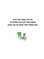 GIÚP HỌC SINH LỚP HAI  CÓ NHỮNG BÀI VIẾT SINH ĐỘNG  SÁNG TẠO VÀ MANG TÍNH RIÊNG BIỆT