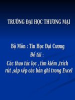 Các thao tác lọc, tìm kiếm, trích rút , sắp xếp các bản ghi trong Execl
