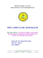 XÂY DỰNG CHIẾN LƯỢC KINH DOANH CHO MẶT HÀNG GẠO XUẤT KHẨU TẠI CÔNG TY CỔ PHẦN XUẤT NHẬP KHẨU AN GIANG (ANGIMEX) GIAI ĐOẠN 2011 – 2015