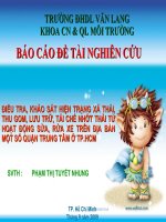 ĐIẾU TRA, KHẢO SÁT HIỆN TRẠNG XẢ THẢI, THU GOM, LƯU TRỮ, TÁI CHẾ NHỚT THẢI TỪ HOẠT ĐỘNG SỬA, RỬA XE TRÊN ĐỊA BÀN MỘT SỐ QUẬN TRUNG TÂM Ớ TP.HCM