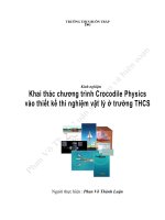 Khai thác chương trình Crocodile Physics vào thiết kế thí nghiệm vật lý ở trường THCS