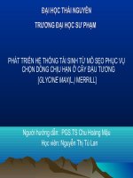 PHÁT TRIỂN HỆ THỐNG TÁI SINH TỪ MÔ SẸO PHỤC VỤ CHỌN DÒNG CHỊU HẠN Ở CÂY ĐẬU TƯƠNG   [GLYCINE MAX(L.) MERRILL]