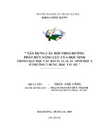 XÂY DỰNG CÂU HỎI THEO HƯỚNG PHÁT HUY NĂNG LỰC CỦA HỌC SINH TRONG DẠY HỌC CÁC BÀI 12, 13, 14, 16 - SINH HỌC 6 Ở TRƯỜNG T RUNG  HỌC  CƠ  SỞ