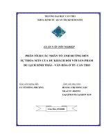 Phân tích các nhân tố ảnh hưởng đến sự thỏa mãn của du khách đối với sản phẩm du lịch sinh thái, văn hóa ở tp Hồ Chí Minh