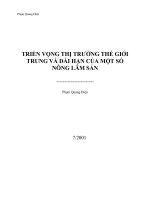 TRIỂN VỌNG THỊ TRƯỜNG THẾ GIỚI TRUNG VÀ DÀI HẠN CỦA MỘT SỐ NÔNG LÂM SẢN