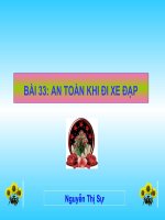Bài 33: An toàn khi đi xe đạp-Sự