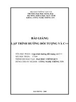 Bai giang lap trinh huong doi tuong va c++ 