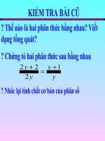 tiết23 TÍNH CHẤT CƠ BẢN CỦA PHÂN THWCS ĐẠI SỐ