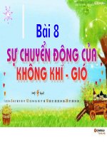 Bài 8: Sự chuyển động của không khí,gió