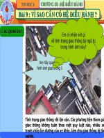 Bài 9 - Vì sao cần có hệ điều hành (Dự Thi ĐDDH)