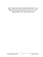 THỰC TRẠNG KẾ TOÁN CHI PHÍ DOANH THU VÀ XÁC ĐỊNH KẾT QUẢ KINH DOANH TẠI CÔNG TY CÔNG NGHỆ DI ĐỘNG FPT CHI NHÁNH HÀ NỘI