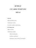 KĨ THUẬT - CẮT, KHÂU TÚI RÚT DÂY