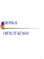 Bài giảng nghiệp vụ kế toán   chương 2 CHỨNG TỪ KẾ TOÁN