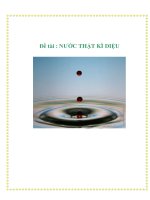 Đề tài : NƯỚC THẬT KÌ DIỆU