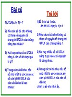 Tiết 32; Luyện tập UCLC(hay)