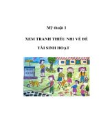Mỹ thuật 1 - XEM TRANH THIẾU NHI VỀ ĐỀ TÀI SINH HOẠT