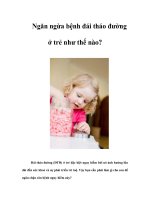 Ngăn ngừa bệnh đái tháo đường ở trẻ như thế nào?