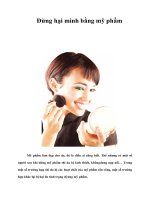 Đừng hại mình bằng mỹ phẩm