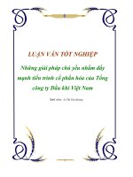 Luận văn tốt nghiệp “Những giải pháp chủ yếu nhằm đẩy mạnh tiến trình cổ phần hoá của Tổng công ty Dầu khí Việt Nam”