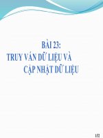 Bài 23. Truy Vấn Dữ Liệu Và Cập Nhật Dữ Liệu