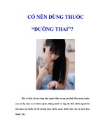 CÓ NÊN DÙNG THUỐC “DƯỠNG THAI”?