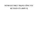 ĐÁNH GIÁ THỰC TRẠNG CÔNG TÁC KẾ TOÁN CỦA ĐƠN VỊ