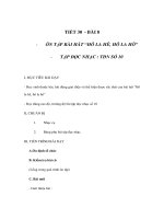 TIẾT 30 - BÀI 8 - ÔN TẬP BÀI HÁT “HÔ LA HÊ, HÔ LA HÔ”