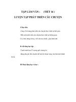 Tập làmm văn - LUYỆN TẬP PHÁT TRIỂN CÂU CHUYỆN