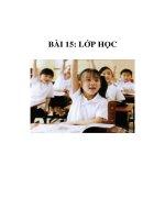 TNXH 1 - BÀI 15: LỚP HỌC