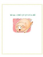 Đề tài : CHÚ ỤT ỤT CỦA BÉ