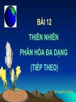 Bai 12. Thien nhien phan hoa da dang (tiep theo)