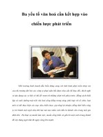 Ba yếu tố văn hoá cần kết hợp vào chiến lược phát triển Môi trường kinh