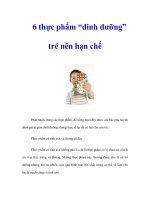 6 thực phẩm “dinh dưỡng” trẻ nên hạn chế