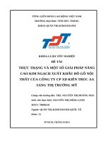 THỰC TRẠNG VÀ MỘT SỐ GIẢI PHÁP NÂNG CAO KIM NGẠCH XUẤT KHẨU ĐỒ GỖ NỘI THẤT CỦA CÔNG TY CP XD KIẾN TRÚC AA SANG THỊ TRƯỜNG MỸ