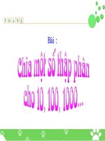 Chia một số thập phân cho 10, 100,........