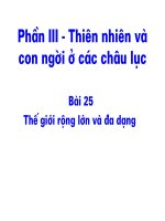 Bài 25 The giới rộng lơn và đa dạng