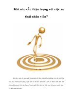 Khi nào cần thận trọng với việc sa thải nhân viên?