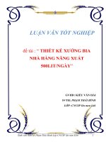 Đồ án tốt nghiệp THIẾT KẾ XƯỞNG BIA NHÀ HÀNG NĂNG XUẤT 500LIT/NGÀY