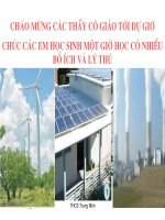 Lý 9. Tiết 68.Bài 62. Điện gió-Điện mặt trơì