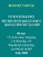 XÂY DỰNG KẾ HOẠCH ĐGN, THỰC HIỆN CHUYẾN KHẢO SÁT SƠ BỘ VÀ KHẢO SÁT CHÍNH THỨC TẠI CSGDPT