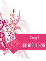 tiết 22: Hệ điều hành