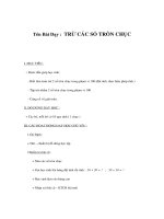 Gíao án toán lớp 1 - Tên Bài Dạy : TRỪ CÁC SỐ TRÒN CHỤC