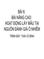 Bài 6: Nâng cao hoạt động lấy mẫu tại nguồn đánh giá ô nhiễm