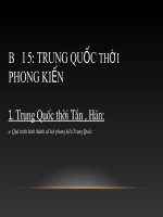 Bài soạn Tiet 7- bai 5 Trung Quoc PK