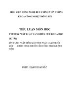 Phương pháp luận và nghiên cứu khoa học_Xây dựng phần mềm máy tính phân loại thuốc giúp chọn đúng thuốc cần uống trong bệnh viện
