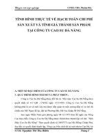 TÌNH HÌNH THỰC TẾ VỀ HẠCH TOÁN CHI PHÍ SẢN XUẤT VÀ TÍNH GIÁ THÀNH SẢN PHẨM TẠI CÔNG TY CAO SU ĐÀ NẴNG