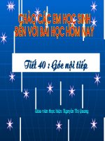 Bài giảng Hình 9 tiết 40. Góc nội tiếp