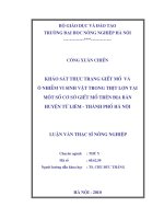 Khảo sát thực trạng giết mổ và ô nhiễm vi sinh vật trong thịt lợn tại một số cơ sở giết mổ trên địa bàn huyện từ liêm thành phố hà nội 