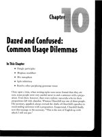 Dazed and Confused - Common Usage Dilemmas