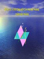 Bài giảng Tiết 50: Vị trí tương đối của hai mặt phẳng. Chùm mặt phẳng